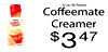 32 oz. All Flavors the Coffeemate Original Coffee Creamer $ 3 47