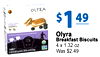 OLYRA $ 1 49 SANDWICH 4g 5g - Olyra Breakfast Biscuits - 4 X 1.32 OZ Was $2.49