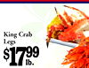 King Crab
Legs$1799
lb.