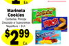 Ea.
Marinela
Cookies
Caribeñas, Principe
$169
$299
Napolitano • 8 ct.
Ea.
Chocolate or Suavicremas