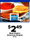 - SINGLES - $2 49 Best Choice American Singles 12 Oz.