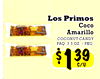 Los Primos Coco Amarillo COCONUT CANDY PAO. 3.5 OZ./PKG. 39 1 C/U