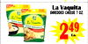 rescos
rescos
3
La Vaquita
shredded cheese 7 oz.
249
Ea.