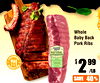 JUNE
Whole
Baby Back
Pork Ribs
$ 2 99
/LB/LB
40%
SAVE