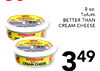 8 oz. Tofutti BETTER THAN CREAM CHEESE - ... CREAM - CHEESE 349