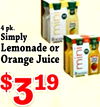 4 pk. Simply Lemonade or Orange Juice mini $ $319