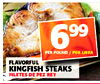 699 PER POUND / POR LIBRA FLAVORFUL KINGFISH STEAKS FILETES DE PEZ REY