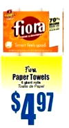 70% fiora MORE Paper Towels $497