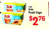 y, Dole 4 pk. Dole e Fruit Cups Dole $276