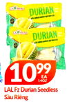 LA DURIAN DURIAN 1099 14OZ LAL Fz Durian Seedless Sau Riêng