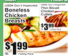 Meat
FRESH ME
USDA Gov't Inspected
BonelesChickenBreastss
Family Pack
1$99
lb.
Thin SliceChickenCutletsd
USDA Gov't Inspected
3$99
lb.
Family Pack