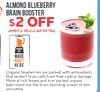 ALMOND BLUEBERRY BRAIN BOOSTER $2 OFF JIMBO'S REGULAR RETAIL MADE RIGHT HERE Organic blueberries are packed with antioxidants that protect brain cells from free-radical damage. Mineral-rich honey and iron-packed organic kale round out the brain-boosting p