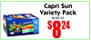 Capri Sun
Variety Pack
30/60 OZ.
8$24