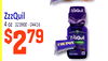 28
ZzzQuil
4 oz 323900 - 04416
$279