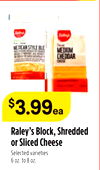 Raley's Block, Shredded or Sliced Cheese