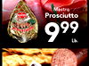 Mastro Prosciutto 999 Lb.