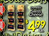 Domestic Swiss WATSON Cheese $ DIETZA WATSON 499 Lb.