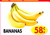 PECIALS
PECIALS
BANANAS
58¢
LB