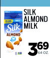 silk
almond
milk
336969
64OZ.