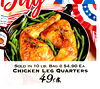 SOLD IN 10 LB. BAG @ $4.90 EA. CHICKEN LEG QUARTERS