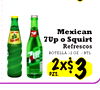 Mexican 7Up o Squirt Refrescos BOTELLA 12 OZ./BTL. 7UP PZS. 2x$ 3
