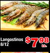 Langostinos
8/12
$798
Lb.