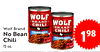 WOLF - BRAND WOLF CHILI BRAND Wolf Brand CHILI NO BEANS No Bean NO BEANS Chili 198 15 oz.