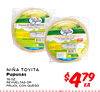 - - - - - - - - - - - - - - NIÑA TOYITA Pupusas REVUELTAS OR FIRUOL CON QUESO