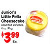 Junior's Little Fella Juniors Cheesecake Little Fella Assorted Varieties, 4 oz. Pkg. $399 Ea.