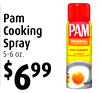 2
Pam
Cooking
Spray
5-6 oz.
$699