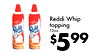 Original Reddi Whip Reddi wip Reddi topping - wip 13oz. $599