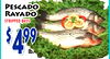 PESCADO RAYADO STRIPPED BASS $ lb. 499