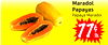 Maradol Papayas