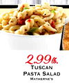 TUSCAN PASTA SALAD MATHERNE'S