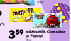 12 oz y's m 359 Milk or M&M's Peanut Chocolate