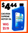 9
$444
CHEVRON
SUPREME
MOTOR OIL
WAS
$5.19
