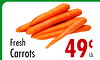 Fresh
Carrots
49¢
Lb.
Fresh