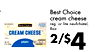 Best Choice cream cheese reg. or lite neufchatel, Best Choice 8oz. CREAM CHEESE - - NET WT plain 2/$4