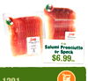 ITALY - 4 oz - Salumi Prosciutto or Speck 201 Eat