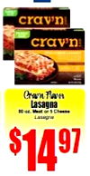crawn crawn Cran Flavor Lasagna BD oz. Vest or 5 Cheese Lasegne $1497