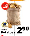 5 LB. BAG! Certified Idaho Potatoes 299
