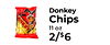 Donkey Chips 11 oz - 2/$6