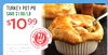 TURKEY ??? PIE SAVE $1.00/LB SCRATCH KITCHEN ORGANIC Rich and tender organic turkey with a flaky puff pastry tonning