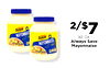 Always Save MAYONNAIS 2/$7 Always Save 30 Oz. MAYONNAISE Always Save Mayonnaise