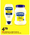 Hellmann's or Best Foods jar or squeeze mayonnaise