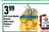 399 Full Circle Market YUKON-GOLD POTATO Organic - Yukon Gold GRAPE TOMATO Potatoes 3 lb Bag