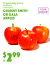$
992
Organicall
y Grow
n
NorthwesExtrat Fancy
Granny Smithor Galapples4a
lb
YOUCHOICE!R