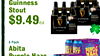 Guinness Stout - - - 6 Pack - - Abita Dupple HAZE