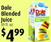 5
Dole
Blended
Juice
59 fl. oz.
$499
