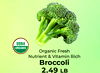 USDA ORGANIC Organic Fresh Nutrient & Vitamin Rich Broccoli 2.49 LB
